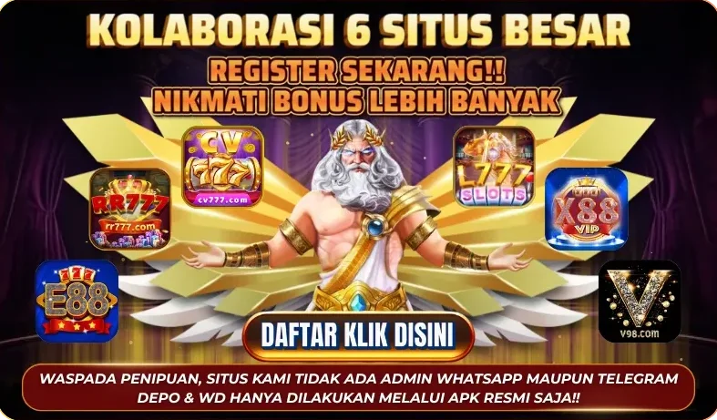 KOLABORASI 6 SITUS BESAR - REGISTER SEKARANG!! NIKMATI BONUS LEBIH BANYAK